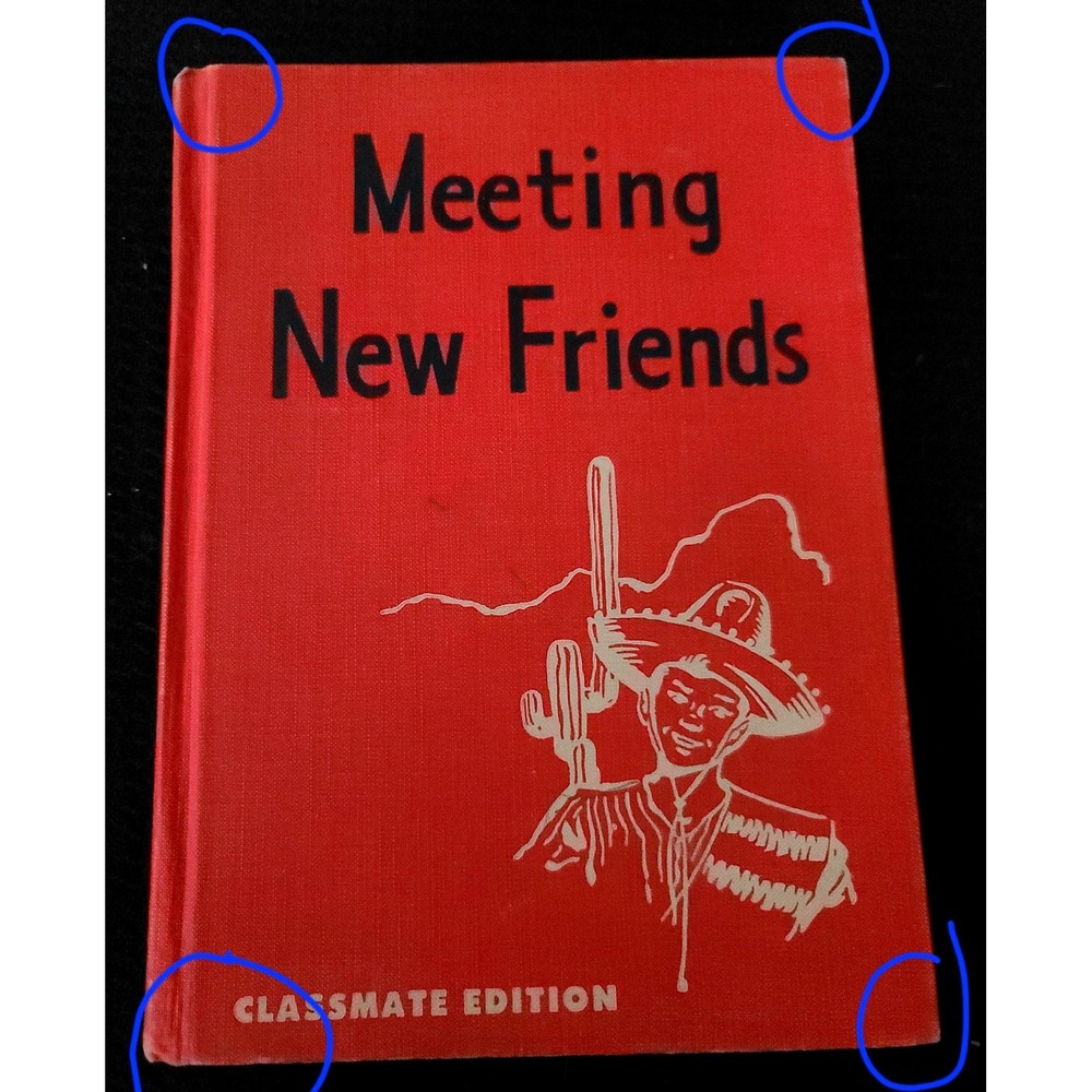 Meeting New‎ Friends 1953 Hardcover Classmate Edition Lyons and Carnahan VIDEO